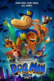 Dog Man – اقتباس از رمان گرافیکی دیو پیلکی
